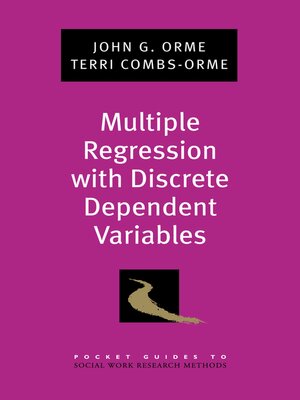 cover image of Multiple Regression with Discrete Dependent Variables